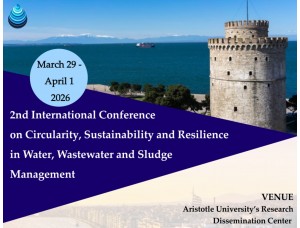 2nd International Conference on Circularity, Sustainability and Resilience in Water, Wastewater and Sludge Management